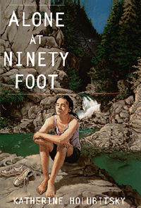 Alone at Ninety Feet